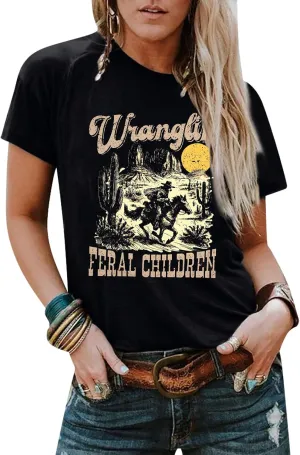Wranglin' Feral Children Western Shirt Womens Western Cowboy Shirts Rodeo Outfits Vintage Western Graphic Tee Tops